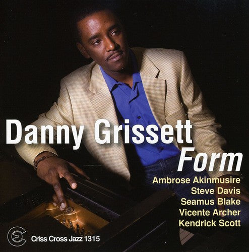 Danny Grissett - Form