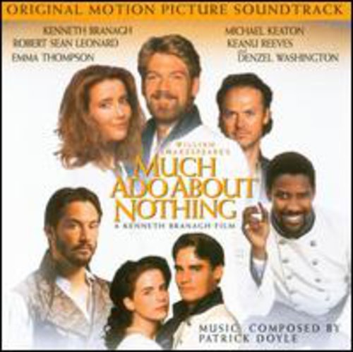 Much Ado About Nothing/ O.S.T. - Much Ado About Nothing (Original Soundtrack)