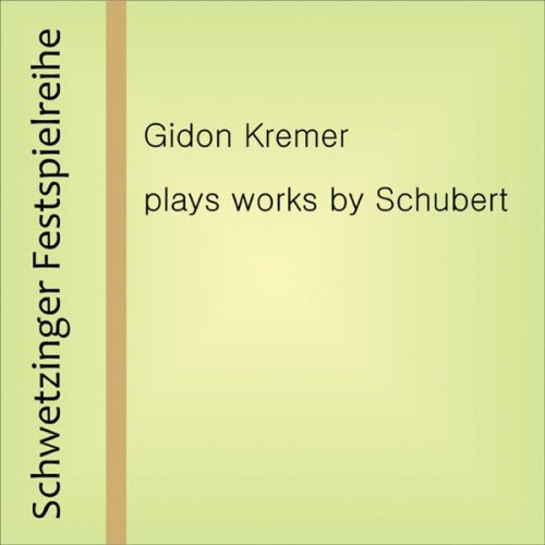 Gidon Kremer / Maisenberg - Duo Recital