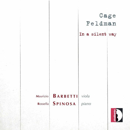 Cage/ Feldman/ Barbetti/ Spinosa - In a Silent Way