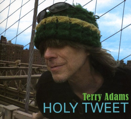 Terry Adams - Holy Tweet