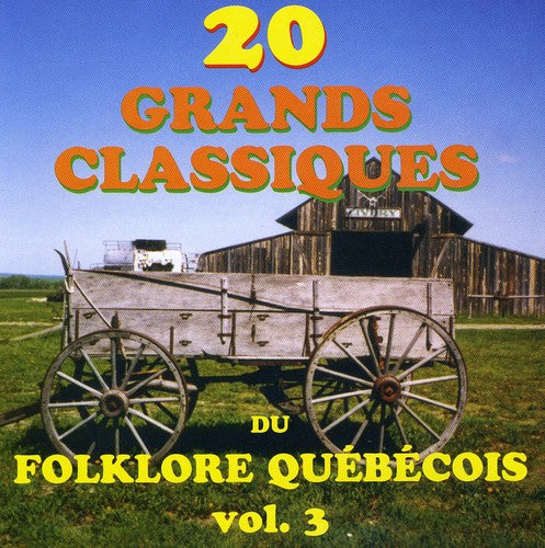 20 Grands Classiques - Classiques Du Folklore 3