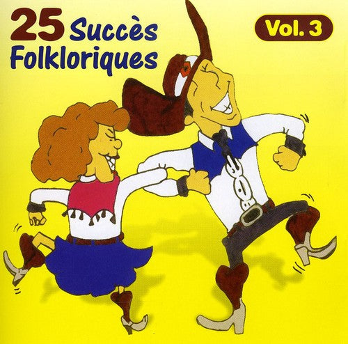 25 Succes Folkloriqu - 25 Succes Folkloriques 3
