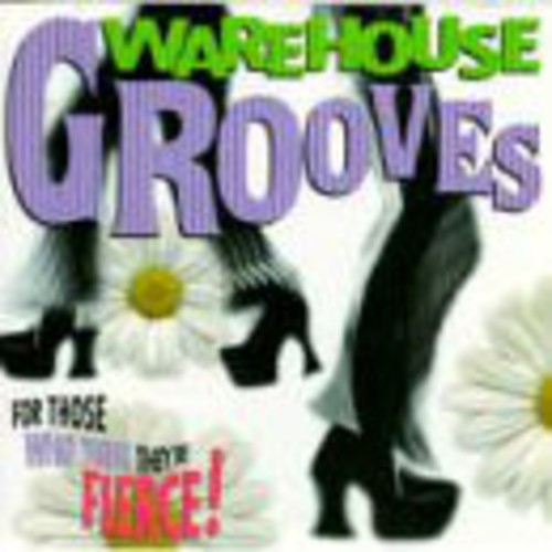 Warehouse Grooves - Warehouse Grooves