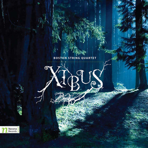 Boston String Quartet - Xibus