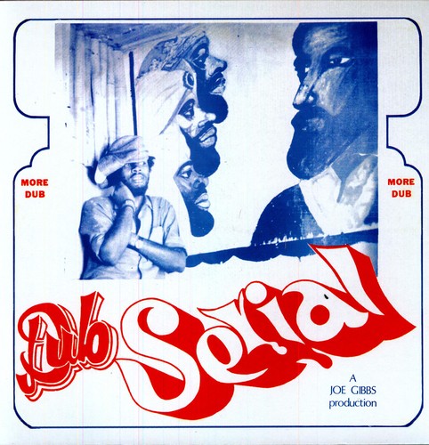 Joe Gibbs - Dub Serial