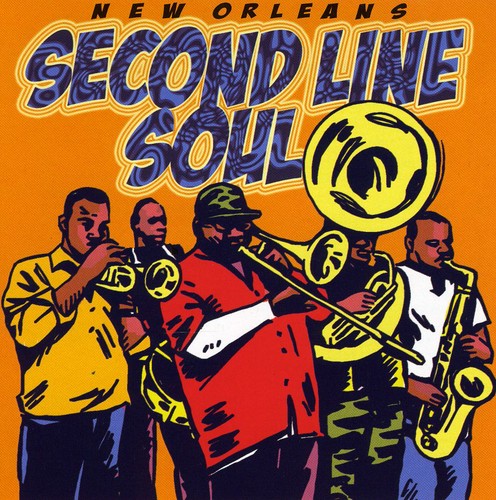 Hustlers Brass Band - Second Line Soul