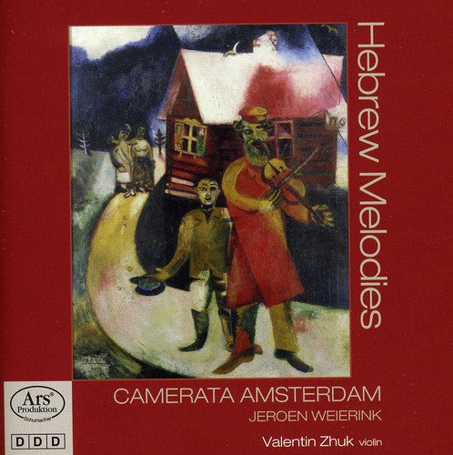 Prokofieff/ Zhuk/ Weierink/ Camerata Amsterdam - Hebrew Melodies