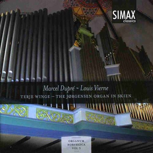 Dupre/ Vierne/ Winge - Organum Norvegica 3