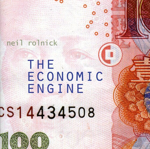 Neil Rolnick - Economic Engine