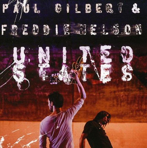 Paul Gilbert / Freddie Nelson - United States