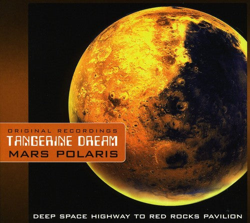 Tangerine Dream - Mars Polaris