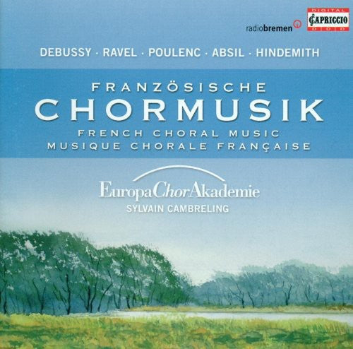 Absil/ Ravel/ Poulenc/ Hindemith/ Cambreling - French Choral Music