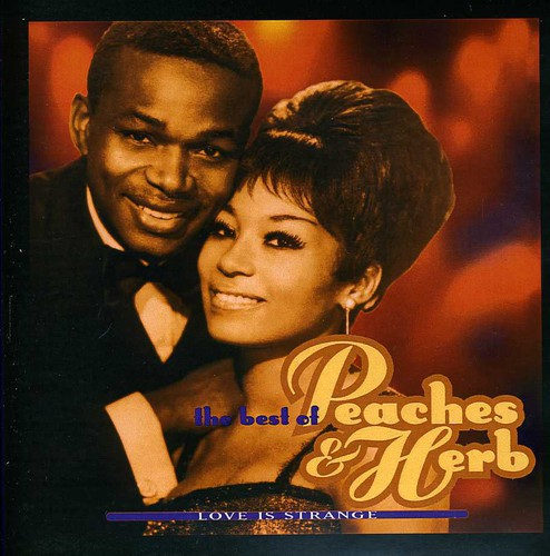 Peaches & Herb - Love Is Strange: Best of