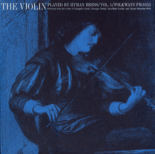 Hyman Bress - The Violin: Vol. 1