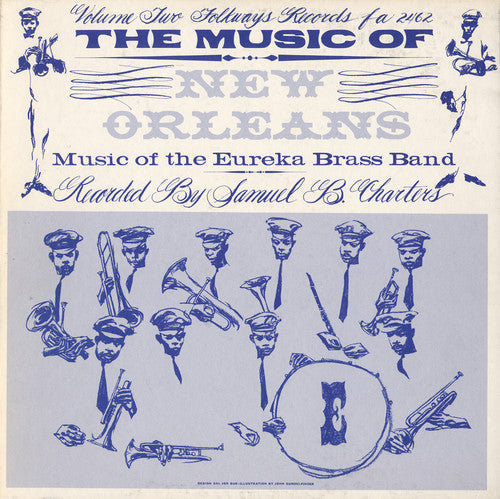 Eureka Brass Band - Music of New Orleans 2: Music of Eureka Brass Band
