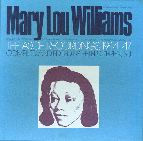 Mary Lou Williams - Mary Lou Williams: The Asch Recordings 1944-47