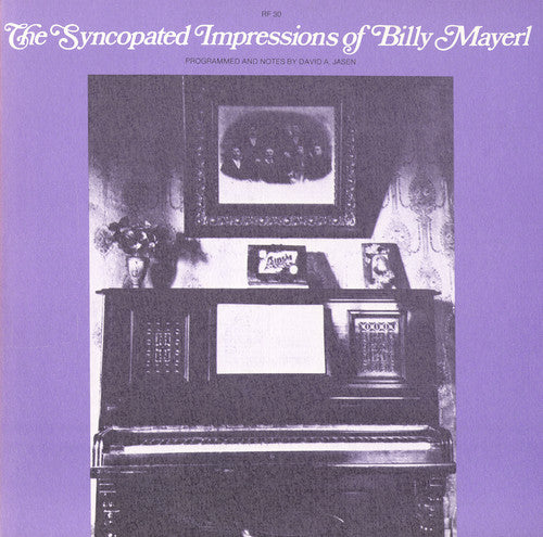 Billy Mayerl - Syncopated Impressions of Billy Mayerl