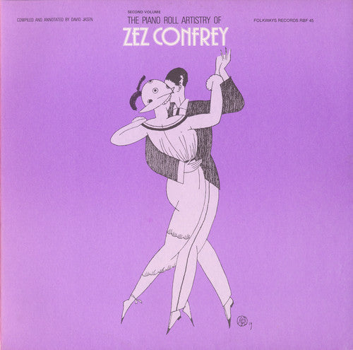 Zez Confrey - The Piano Roll Artistry of Zez Confrey