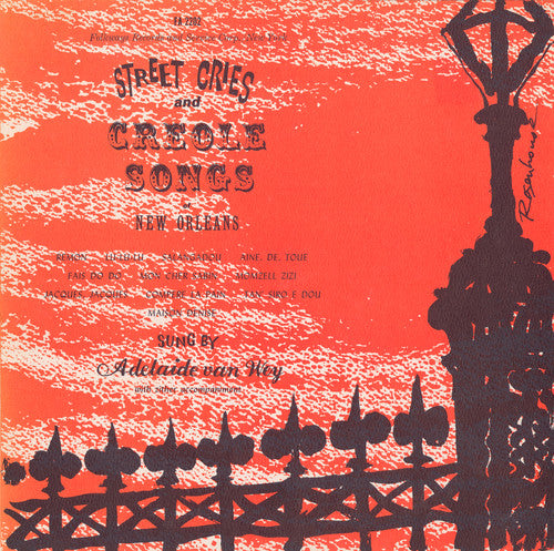 Adelaide Wey - Street Cries and Creole Songs of New Orleans