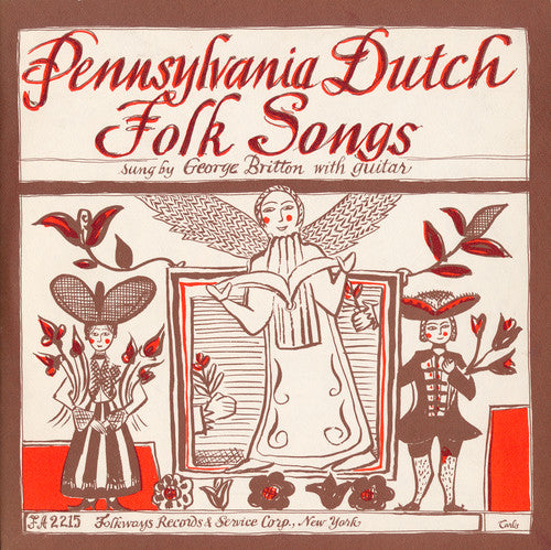 George Britton - Pennsylvania Dutch Folk Songs