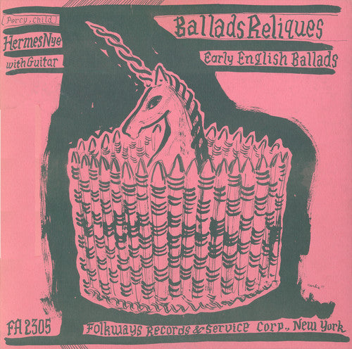 Hermes Nye - Early English Ballads from the Percy
