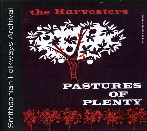 The Harvesters - Pastures of Plenty and Other Songs