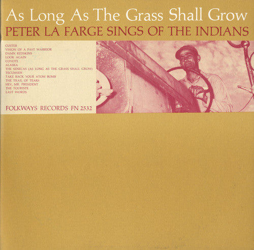 Peter Farge - As Long As the Grass Shall Grow