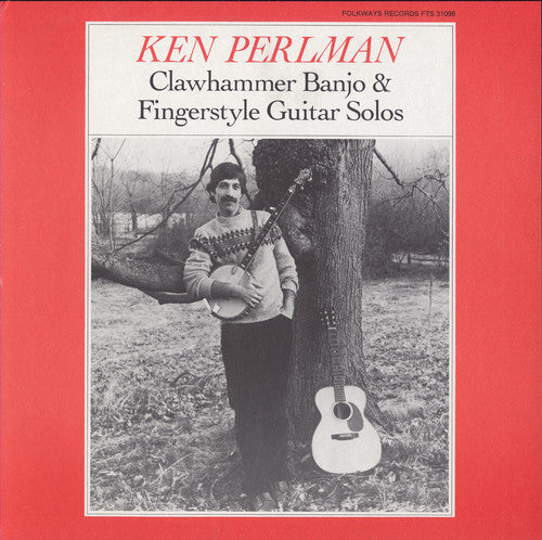 Ken Perlman - Clawhammer Banjo and Fingerstyle Guitar Solos