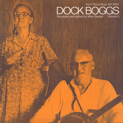 Dock Boggs - Vol. 3-Dock Boggs