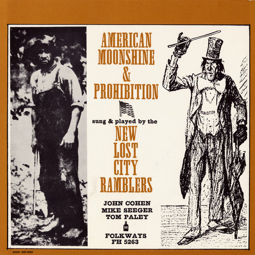 New Lost City Ramblers - American Moonshine and Prohibition Songs