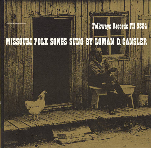 Loman Cansler - Missouri Folk Songs