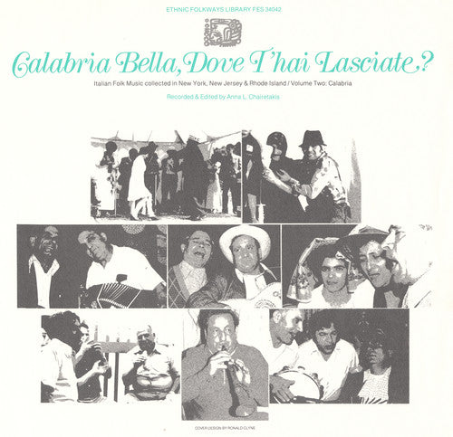 Calabria Bella Dove T'Hai/ Va - Calabria Bella Dove T'hai / Various