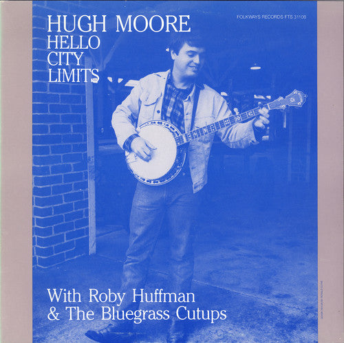 Hugh Moore - Hello City Limits