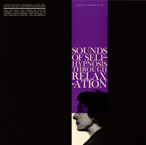 Lee Rabinowitz Steiner - Sounds of Self-Hypnosis Through Relaxation