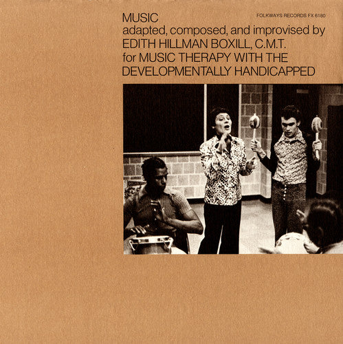 Edith Hillman Boxill - Music Therapy with the Developmentally Handicapped