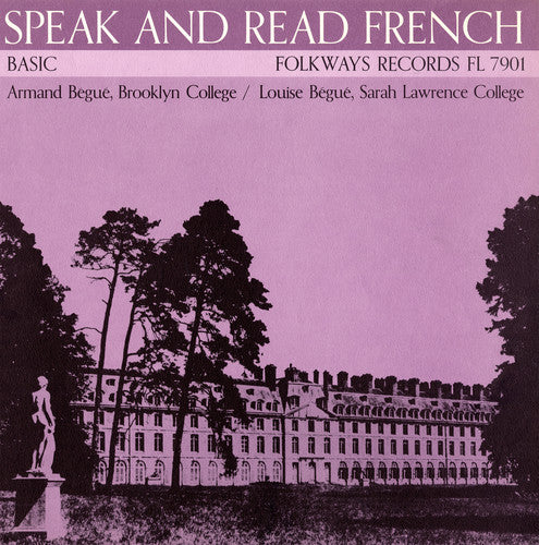 Armand Begue - Speak and Read French, Vol. 1: Basic