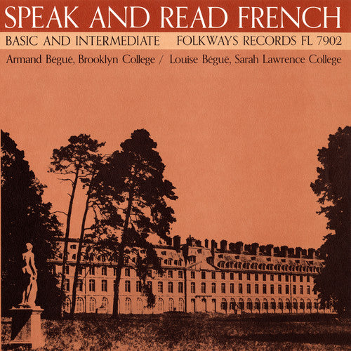 Armand Begue - Speak & Read French Vol. 2: Basic and Intermediate
