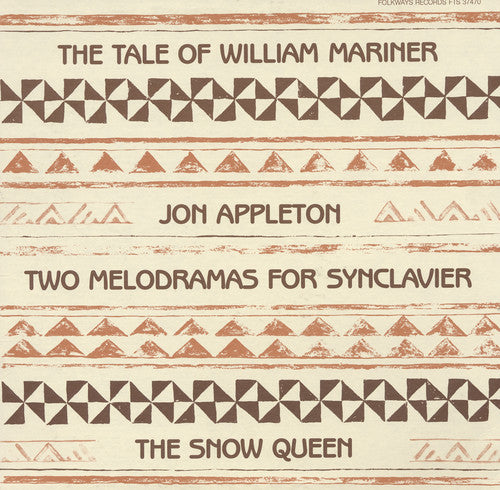 Jon Appleton - Two Melodramas for Synclavier