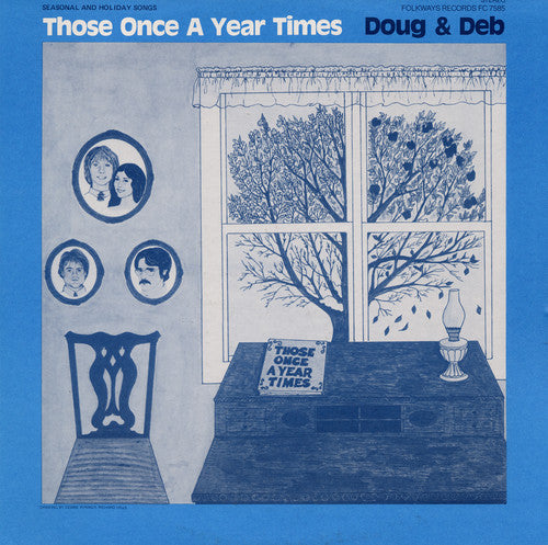 Doug and Deb - Those Once a Year Times