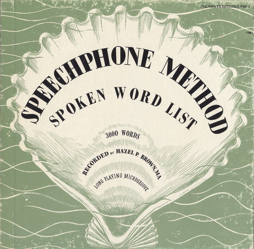 Hazel Brown P. - Speechphone Method: Spoken Word List