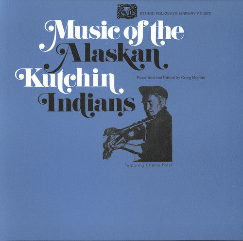 Gwich'in Indians Alaska/ Va - Gwich'in Indians Alaska / Various