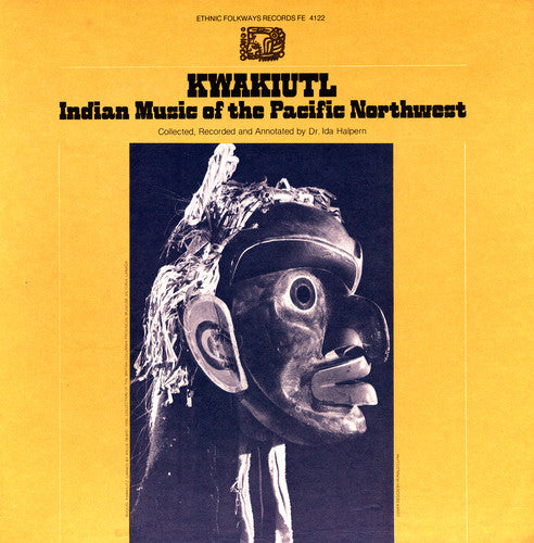Various Artists - Kwakiutl: Indian Music / Various