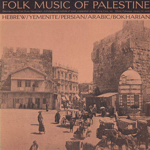 Folk Music of Palestine/ Var - Folk Music of Palestine / Various