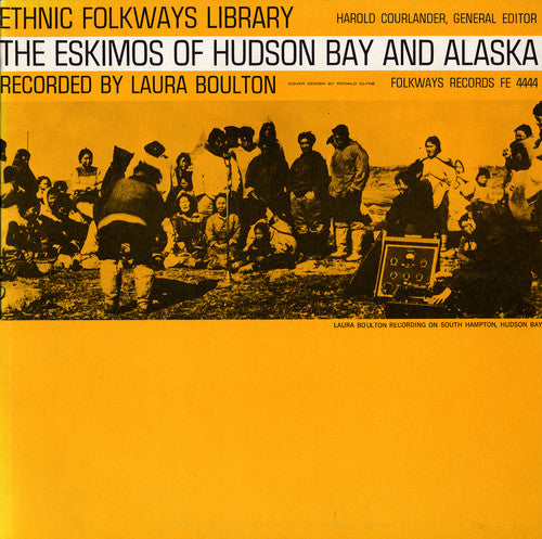 Eskimos Hudson Bay Alaska/ Va - Eskimos Hudson Bay Alaska / Various
