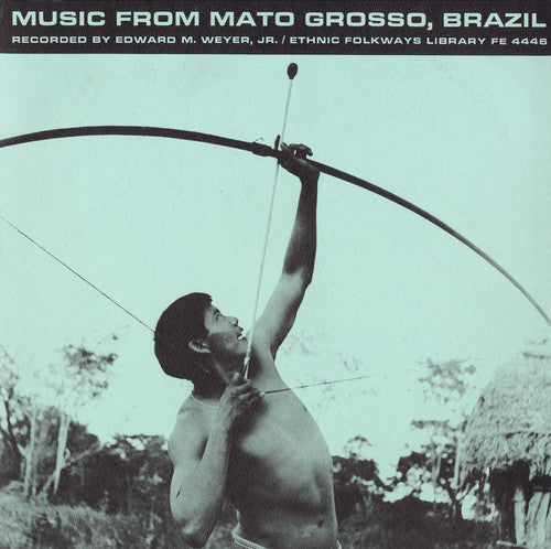 Music From Mato Grosso/ Var - Music from Mato Grosso / Various