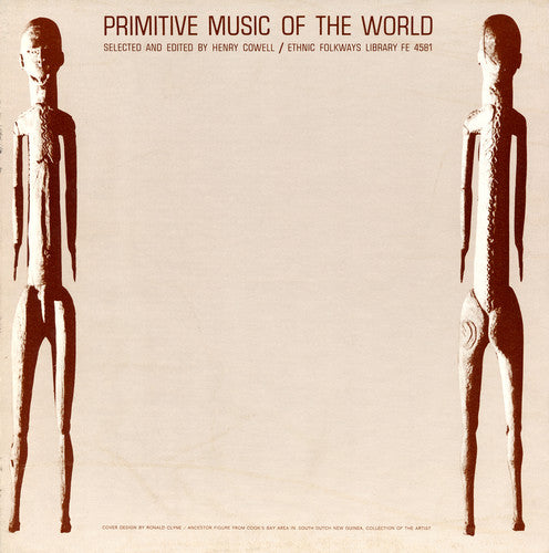 Henry Cowell - Primitive Music World / Various