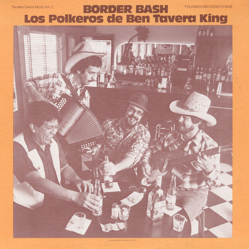 Ben Tavera King - Border Bash: Tex-Mex Dance Music, Vol. 2