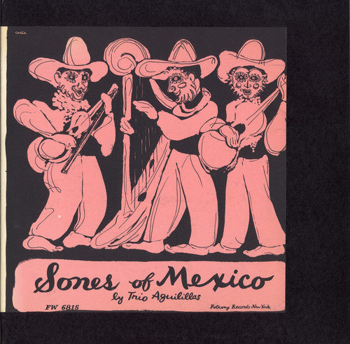 Aguilillas Trio - Sones of Mexico
