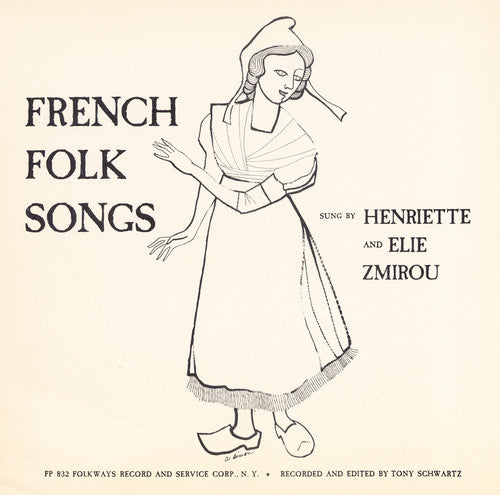 Henriette & Elie Zmirou - French Folk Songs